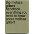 The Melissa Gilbert Handbook - Everything You Need to Know About Melissa Gilbert