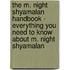 The M. Night Shyamalan Handbook - Everything You Need to Know About M. Night Shyamalan