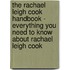 The Rachael Leigh Cook Handbook - Everything You Need to Know About Rachael Leigh Cook
