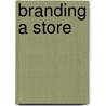 Branding A Store door Onbekend