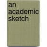 An Academic Sketch door Onbekend