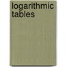 Logarithmic Tables door Onbekend