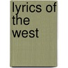 Lyrics Of The West door Onbekend