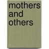 Mothers and Others door Onbekend