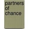 Partners Of Chance door Onbekend