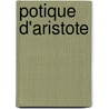 Potique D'Aristote door Onbekend
