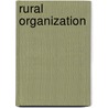 Rural Organization door Onbekend