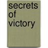 Secrets of Victory door Onbekend