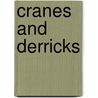 Cranes and Derricks door Onbekend