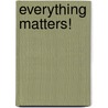 Everything Matters! door Onbekend