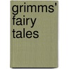 Grimms' Fairy Tales door Onbekend