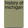 History Of Michigan door Onbekend