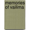 Memories Of Vailima by Unknown