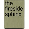 The Fireside Sphinx door Onbekend