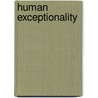 Human Exceptionality door Onbekend