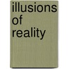 Illusions of Reality door Onbekend