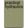 Practical Hydraulics door Onbekend
