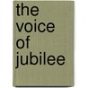 The Voice Of Jubilee door Onbekend
