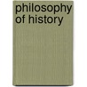 Philosophy of History door Onbekend