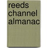 Reeds Channel Almanac door Onbekend