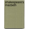 Shakespeare's Macbeth door Onbekend
