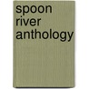 Spoon River Anthology door Onbekend