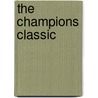 The Champions Classic door Onbekend