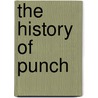 The History Of  Punch by Unknown