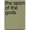The Sport Of The Gods door Onbekend