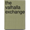 The Valhalla Exchange by Unknown