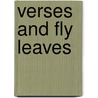 Verses And Fly Leaves door Onbekend