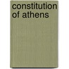 Constitution Of Athens door Onbekend