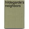 Hildegarde's Neighbors door Onbekend