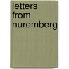 Letters from Nuremberg door Onbekend