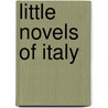Little Novels Of Italy door Onbekend
