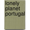Lonely Planet Portugal door Onbekend