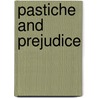 Pastiche And Prejudice door Onbekend