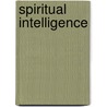 Spiritual Intelligence door Onbekend