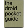 The Droid Pocket Guide door Onbekend