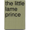 The Little Lame Prince door Onbekend
