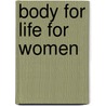 Body For Life For Women door Onbekend