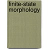 Finite-State Morphology door Onbekend