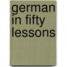 German In Fifty Lessons door Onbekend