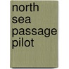 North Sea Passage Pilot door Onbekend