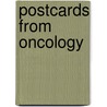 Postcards from Oncology door Onbekend