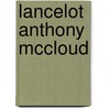 Lancelot Anthony Mccloud by Unknown
