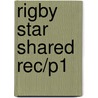 Rigby Star Shared Rec/P1 door Onbekend