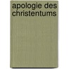 Apologie Des Christentums by Unknown