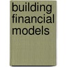 Building Financial Models door Onbekend