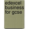 Edexcel Business For Gcse door Onbekend